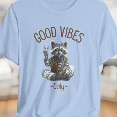 Good Vibes Raccoon Graphic Tee - Unisex Jersey Short Sleeve