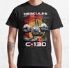 BEST TO BUY C130 Hercules Military Aircraft Classic Gift TShirt Unisex T-Shirt
