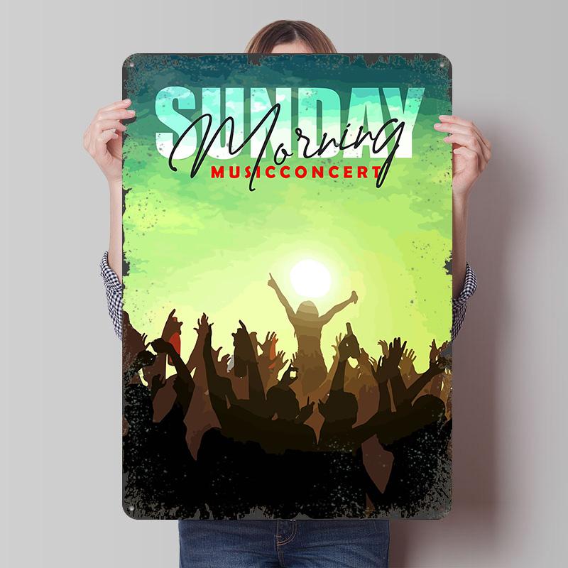 

Sunday Morning Music Concert Printed Poster Customized Wall Art Retro Vintage Metal Tin Signs for Wand Deko Decoration Gaming 7.9x11.8In(20x30cm)