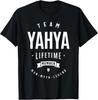 Team Yahya Lifetime Member Funny Name Yahya T-Shirt