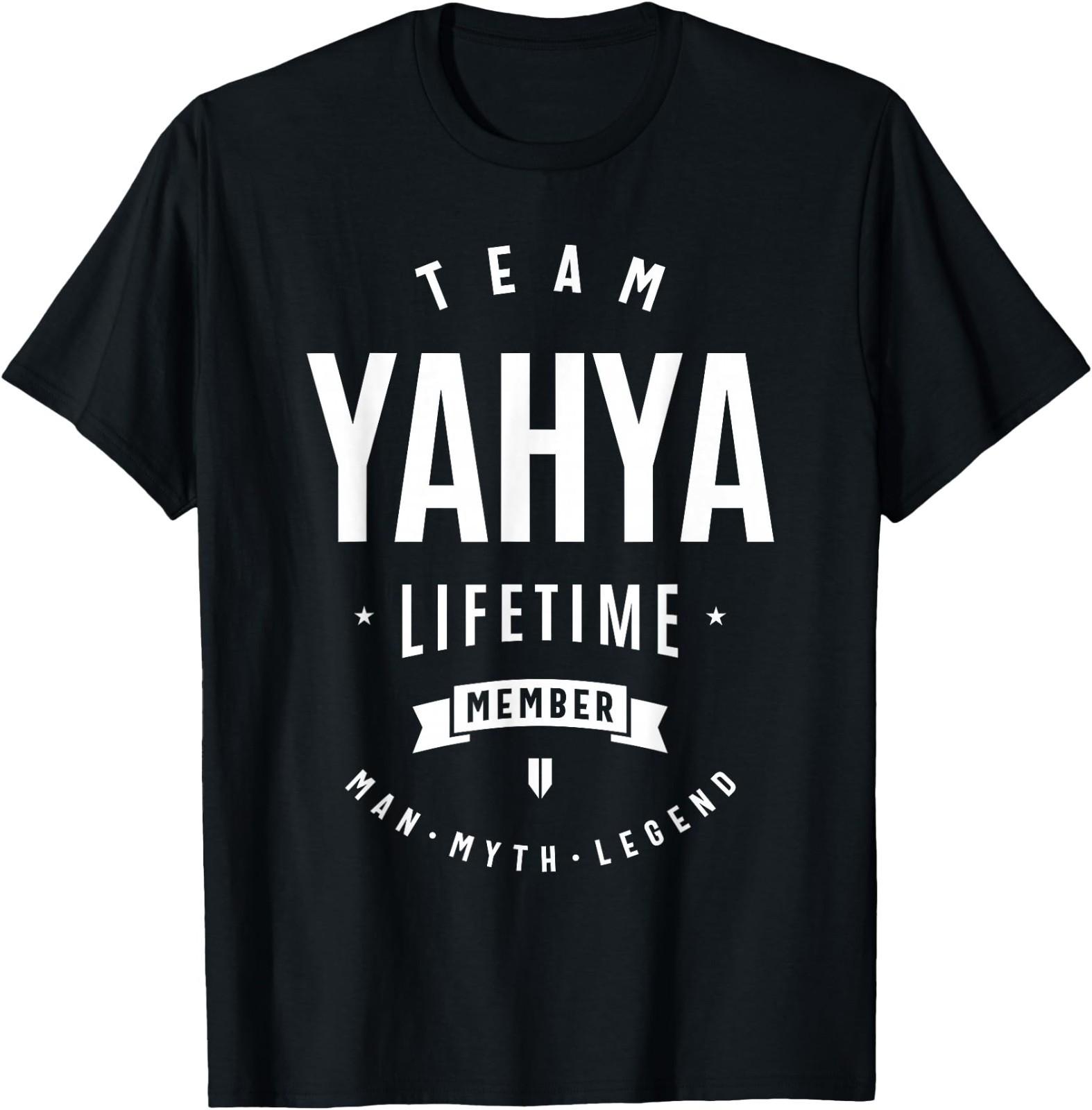Team Yahya Lifetime Member Funny Name Yahya T-Shirt L