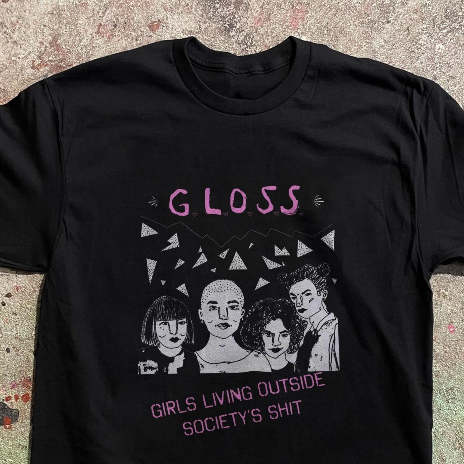 G.L.O.S.S. Punk Band Shirt Mädchen Leben Außerhalb des Drecks der Gesellschaft XL black