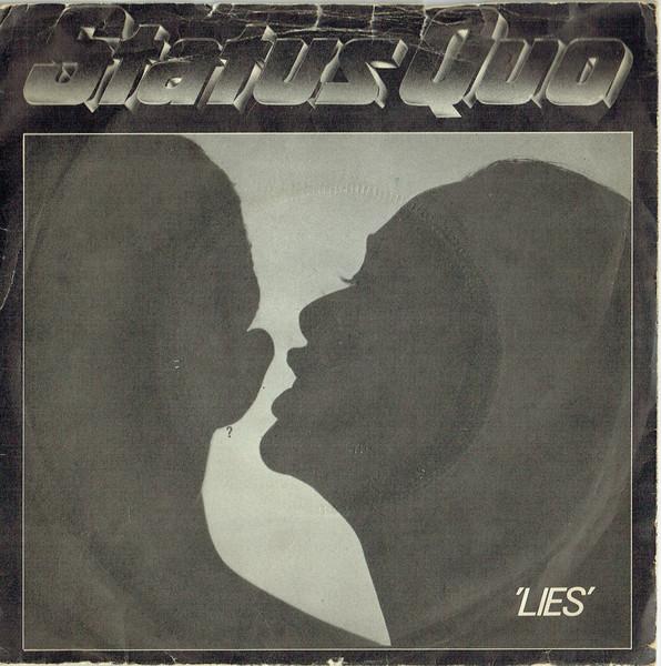 

7inch Record STATUS QUO - Lies / Don t Drive My Car QUO4 Vertigo 1980 UK Rock Used