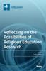 Bok Reflecting On the Possibilities of Religious Education Research