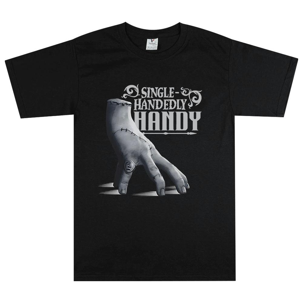 Wednesday Single Handedly Handy T-shirt Fashion Unisex Streetwear Casual Short Sleeve Cotton Tshirt for Male Film Printing Tees