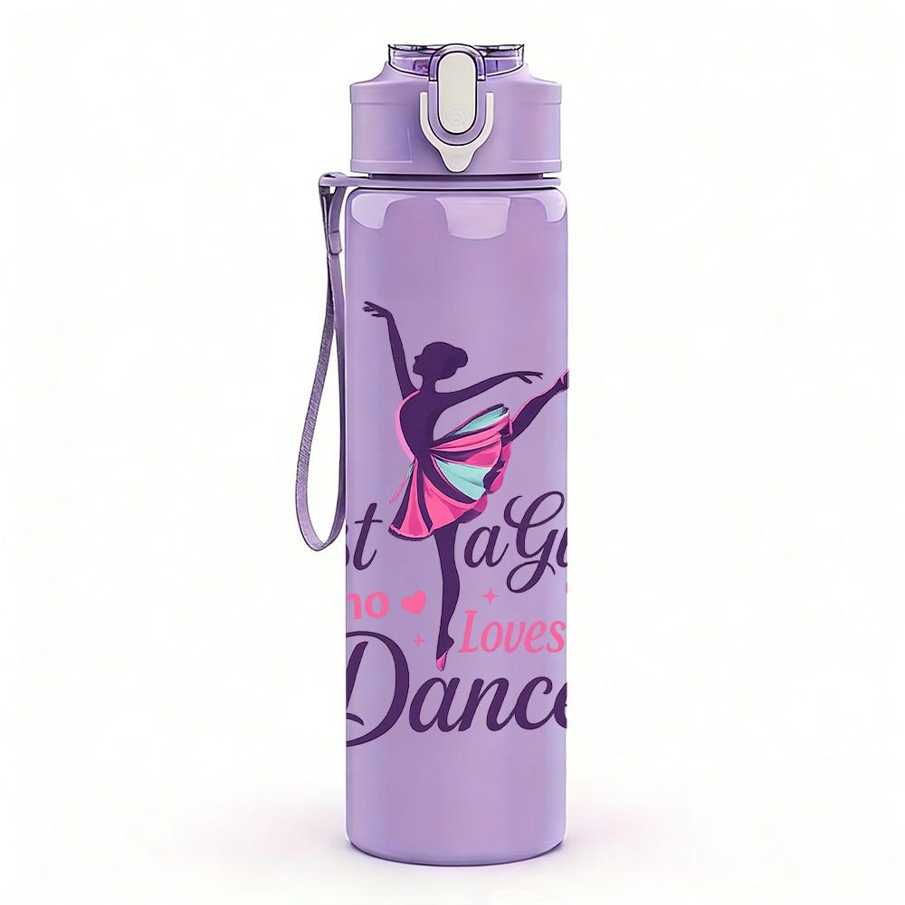 1PC Just A Girl Who Loves Dance Print 750ml Color Plastic Sports Water Bottle Leakproof Flip Straw Lid Suitable for Sports Office Home Use