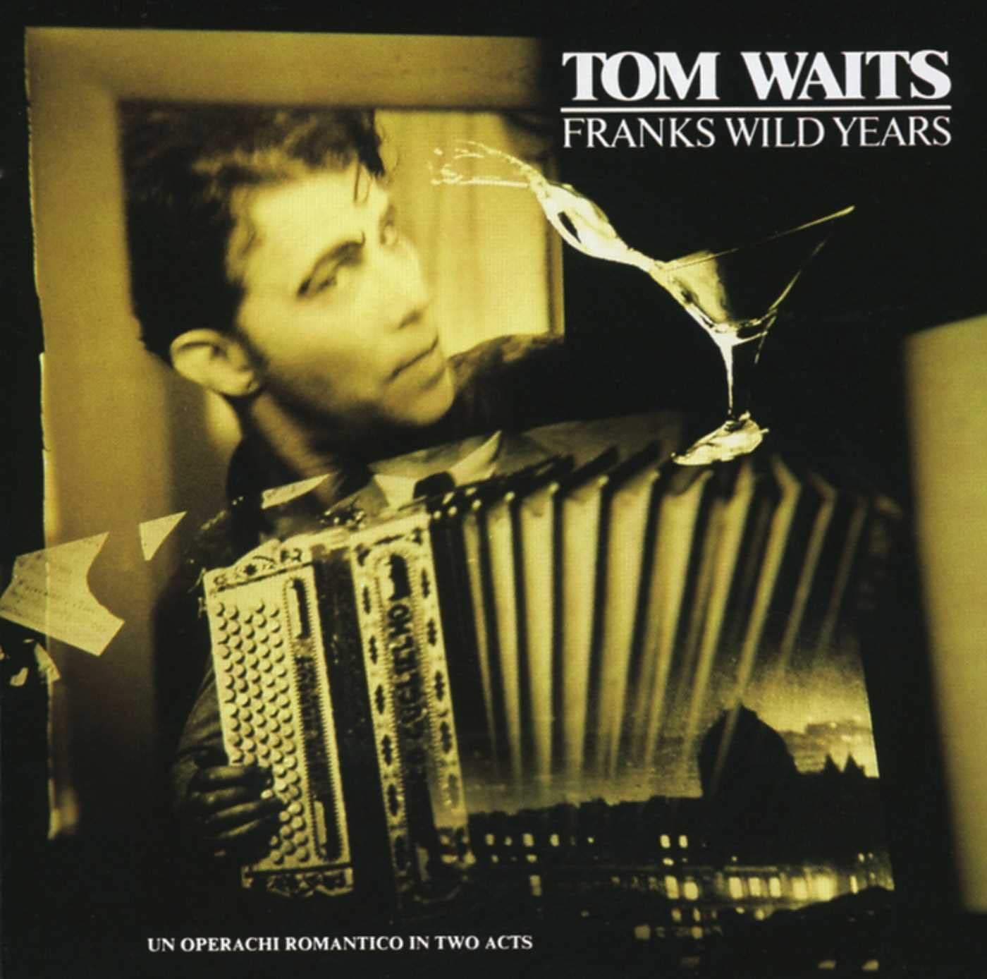

CD TOM WAITS - Frank s Wild Years 4228423572 Island Records US Rock Used