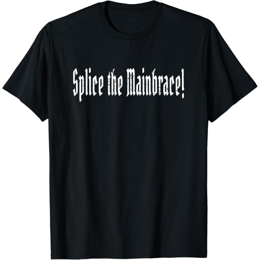 Splice The Mainbrace - Funny Talk Like A Pirate Saying T-Shirt XXXXXL чёрный