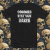 Coroner #1 COTTON T-SHIRT Health Fire EMS Police Public Services Unisex T-Shirt