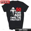 50th Birthday 50 Years Ago I Was The Fastest Unisex Shirt Gift Retro Unique Tees Tshirts for Couples TShirt Unisex Nostalgia