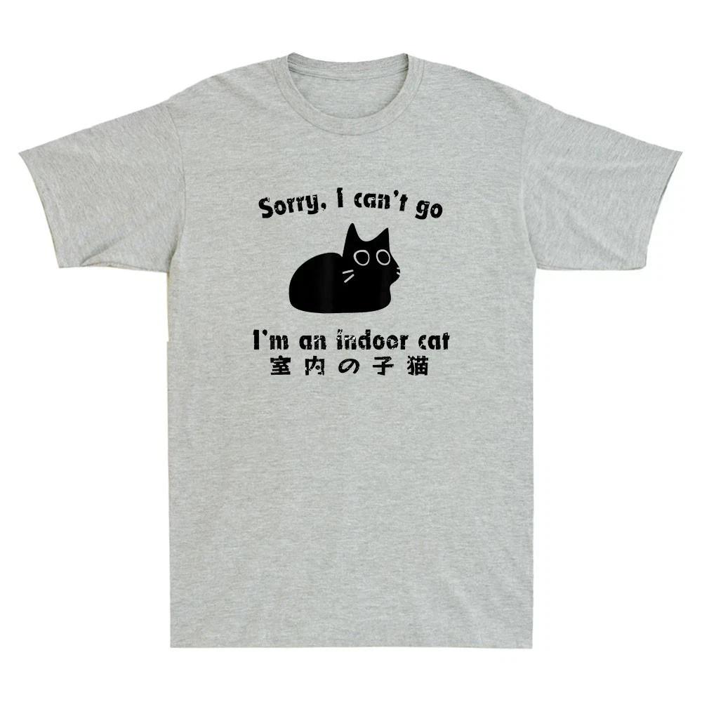 Sorry I Can’t Go I’m an Indoor Cat Funny Vintage Men’s T-Shirt S