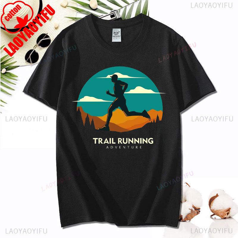 Hiking Leisure T Shirt Run Trails Be Happy Mountain Runner Trail Running Harajuku T-Shirt Men Short Sleeve Cotton Tees Camisetas