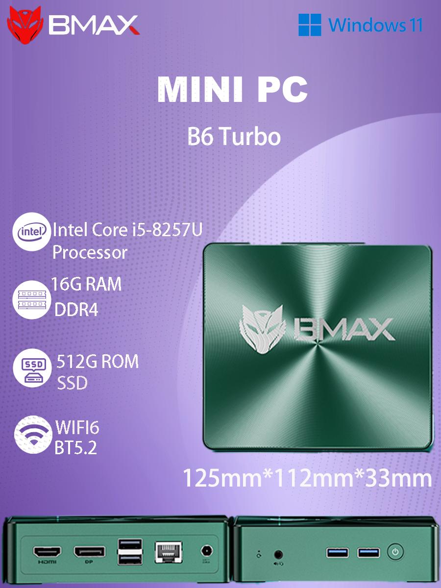 

Мини-ПК BMAX B6 Turbo 16 ГБ ОЗУ + 512 ГБ SSD Процессор Intel Core i5-8257U Тип-C (полные возможности) чёрный/зелёный