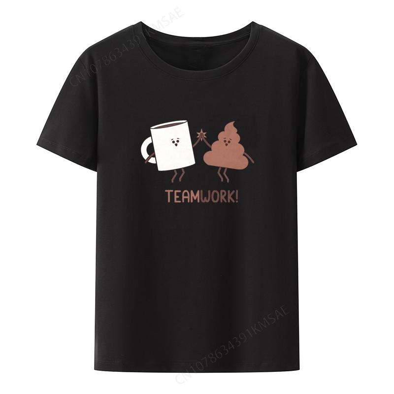 Teamwork Graphic Tshirts Funny Print Tee Unisexs Clothes Style Humor Camisetas Breathable Unisex Clothing Pattern Shortsleev Tees