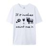 Wenn es darum geht, zähl mich ein Schaf T-Shirt Lustiges Design T-Shirts Personalisiert Heißer Verkauf Herren T-Shirts Personalisiert Baumwolle