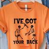 Ive Got Your Back Funny Skeleton T Shirt Halloween Costume Spooky Humorous Vintage Designer Clothes Soft Versatile