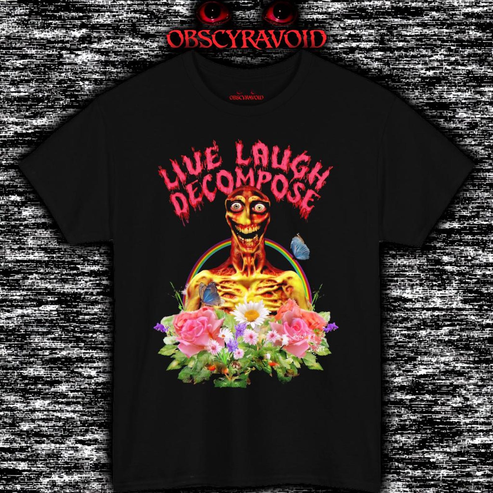 Live Laugh Decompose T-Shirt Funny Horror Shirt, Creepy Floral Skeleton Tee S
