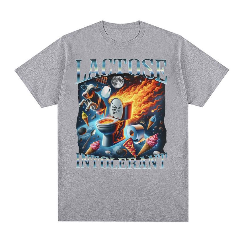 Lactose Intolerant Funny Meme Tee Shirt Men Women's Vintage Casual Short Sleeve T-shirt 100% Cotton Oversized Humor T Shirt Tops