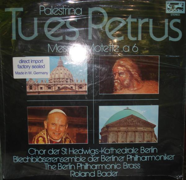 

LP Record GIOVANNI PIERLUIGI DA PALESTRINA Tu Es Petrus Messe Motette A 6 201837366 Eurodisc Germany Classical Used