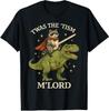 TWAS The Tism M Lord Raccoon Jedoucí na dinosaurovi Fantasy Humor Tričko