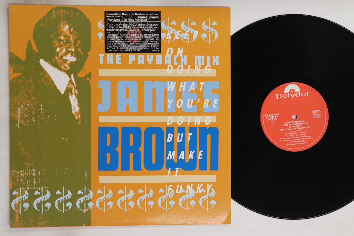

12inch Record JAMES BROWN - Payback Mix INCR001 POLYDOR 1998 Japan Soul/Funk Used