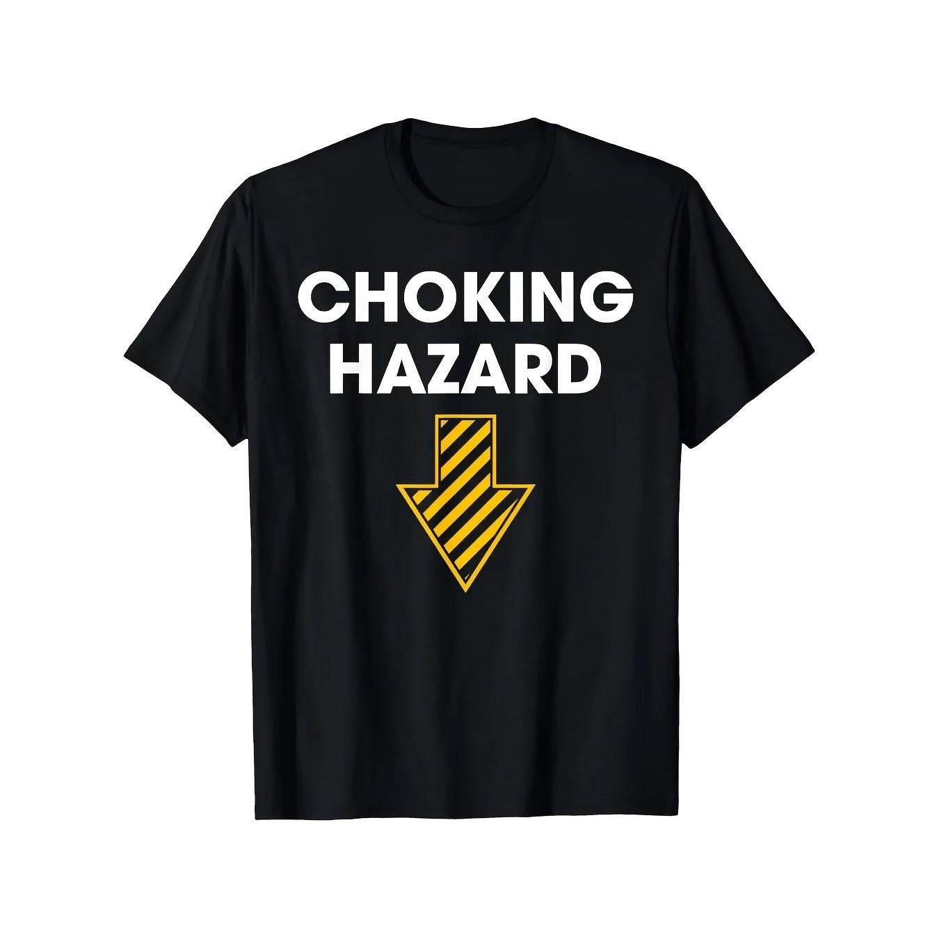 Choking Hazard Down Arrow Warning Graphic Tee Funny Adult Humor Short Sleeve Casual TShirt S