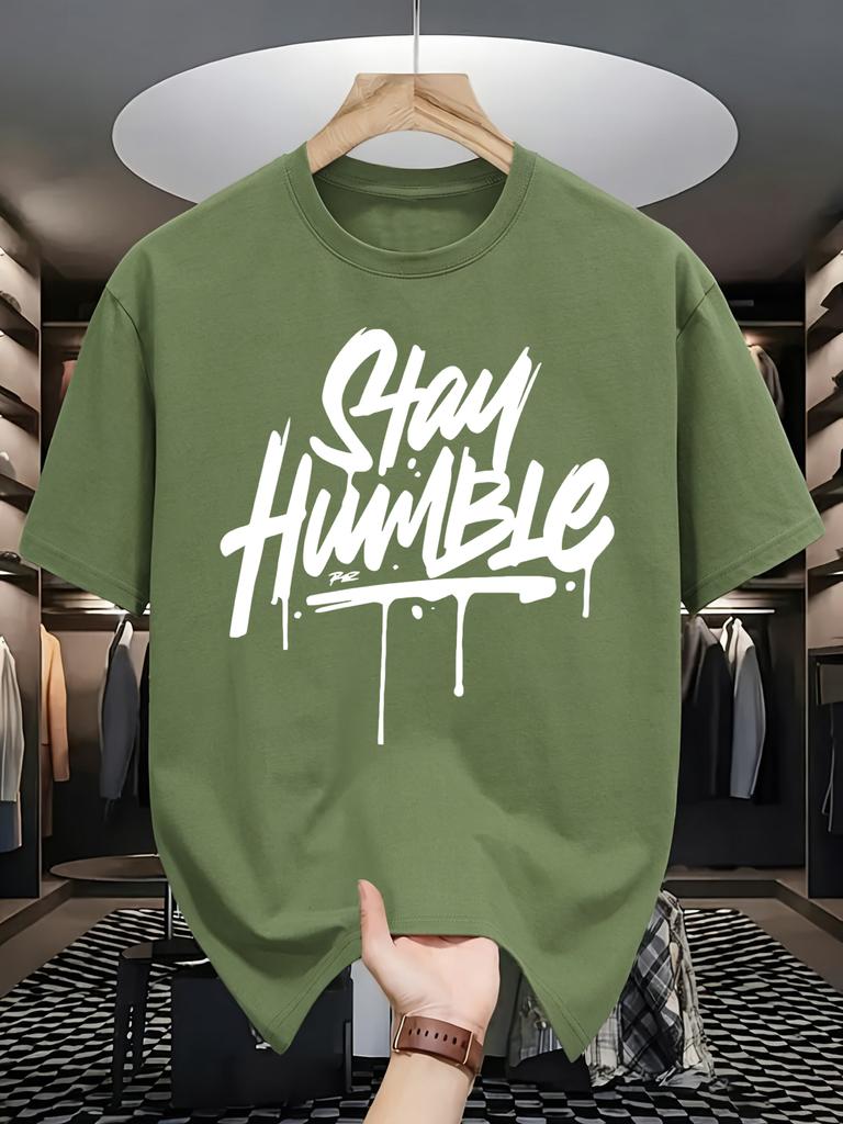 Stay Humble Eyecatching Printing Unisex T Shirts Hip Hop Oneck Short Sleeve Casual Cotton Retro Tee Unisex Fashion Clothing