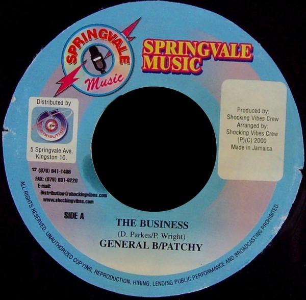 

7inch Record GENERAL B & PATCHY - The Business none Springvale Musi 2000 Jamaica Reggae, Ska & Dub Used