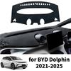 Dashboard Pad Cover for    2024 2025 BYD Dolphin Non-Slip Accessoriesr Dash Mat Dashmat Sunshade Protective Carpet
