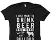 Bulldog Gift. Bulldog Shirt. Bulldog Beer Shirt. Dog Lover Shirt. Dog Lover Gift. Dog T-Shirt. Dog Owner Gift #OS3603