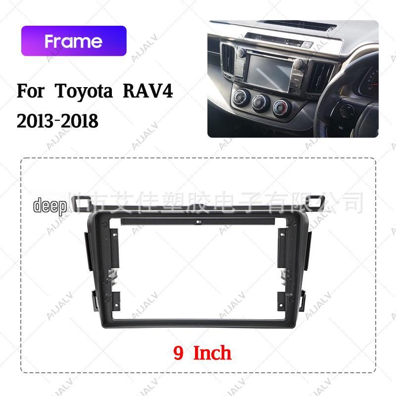 

9-Inch Toyota RAV4 2013-2018 Android Navigation Screen Face Frame 9inch