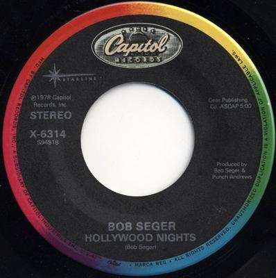 7-Zoll Schallplatte BOB SEGER - Hollywood Nights / Rock And Roll Ne X6314 Starline, Capit US Rock Gebraucht