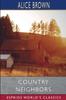The Country Neighbors (Esprios Classics) Book