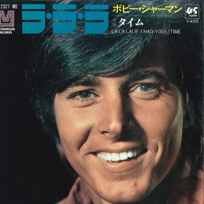 7inch Record BOBBY SHERMAN - La La La (If I Had You) / Time LL2327MD COLUMBIA 1970 Japan Pop