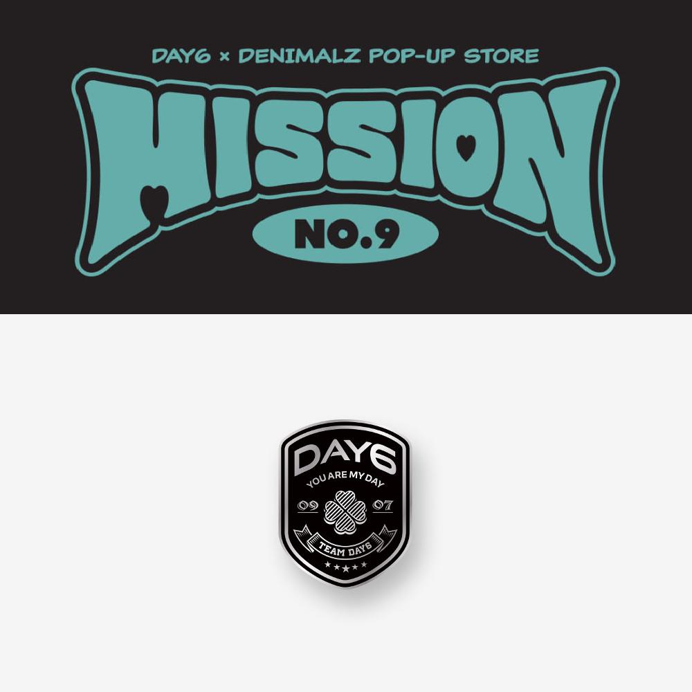 

Pre-order DAY6 x DENIMALZ POP-UP Store MISSION No.9 Team DAY6 Badge