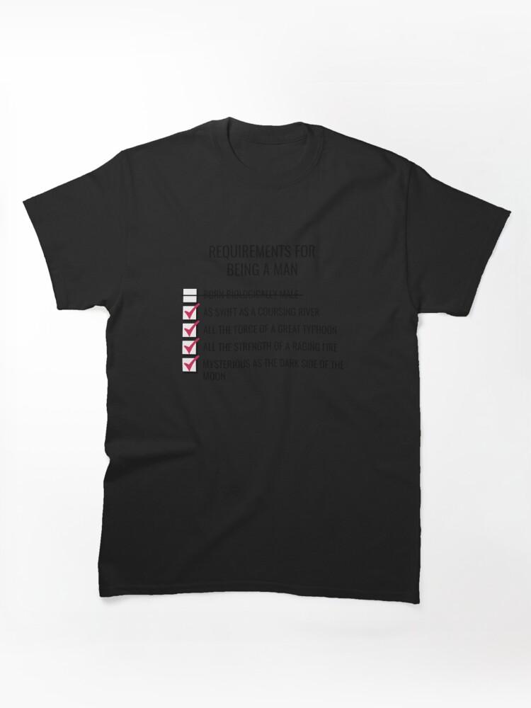 Mulan Requirements for Being a Man Classic T-Shirt