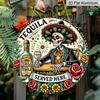 2D Flat, 1pc Round Aluminum Tequila Served Here Sign, Mexican Sugar Skull & Sombrero Metal Wall Art, Day of the Dead Style Tequila Bar Decor