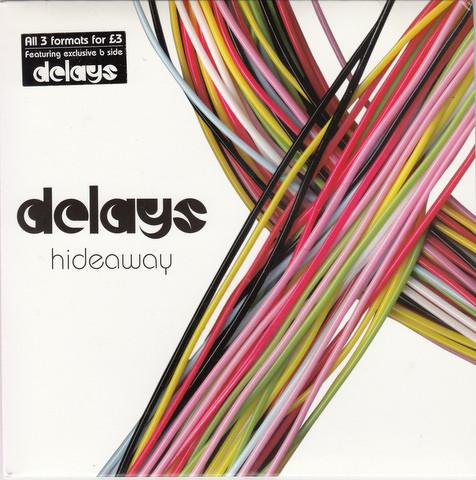 7inch Record DELAYS - Hideaway RTRADS336 ROUGH TRADE 2006 UK Rock Used