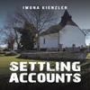 Settling Accounts by Iwona Kienzler Hardback Book 9781035875436
