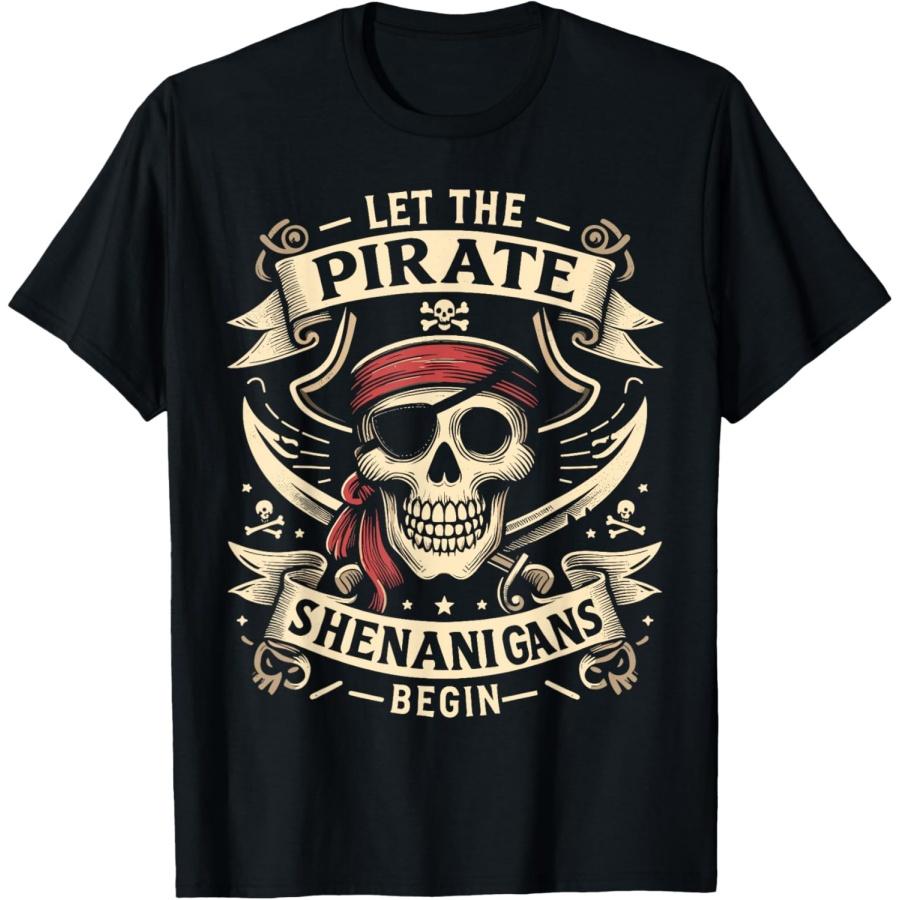 Halloween Skull Let The Pirate Shenanigans Begin T-Shirt(2) S