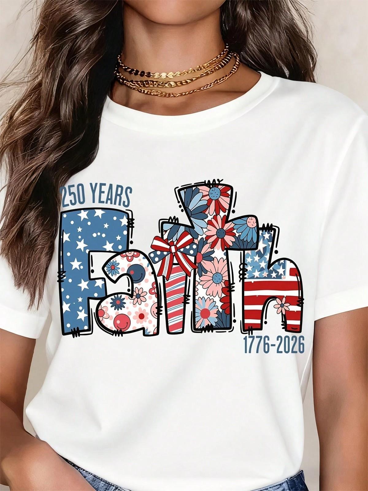 250 Years Faith 1776 2026 American Patriotic Independence Day T-Shirt XL