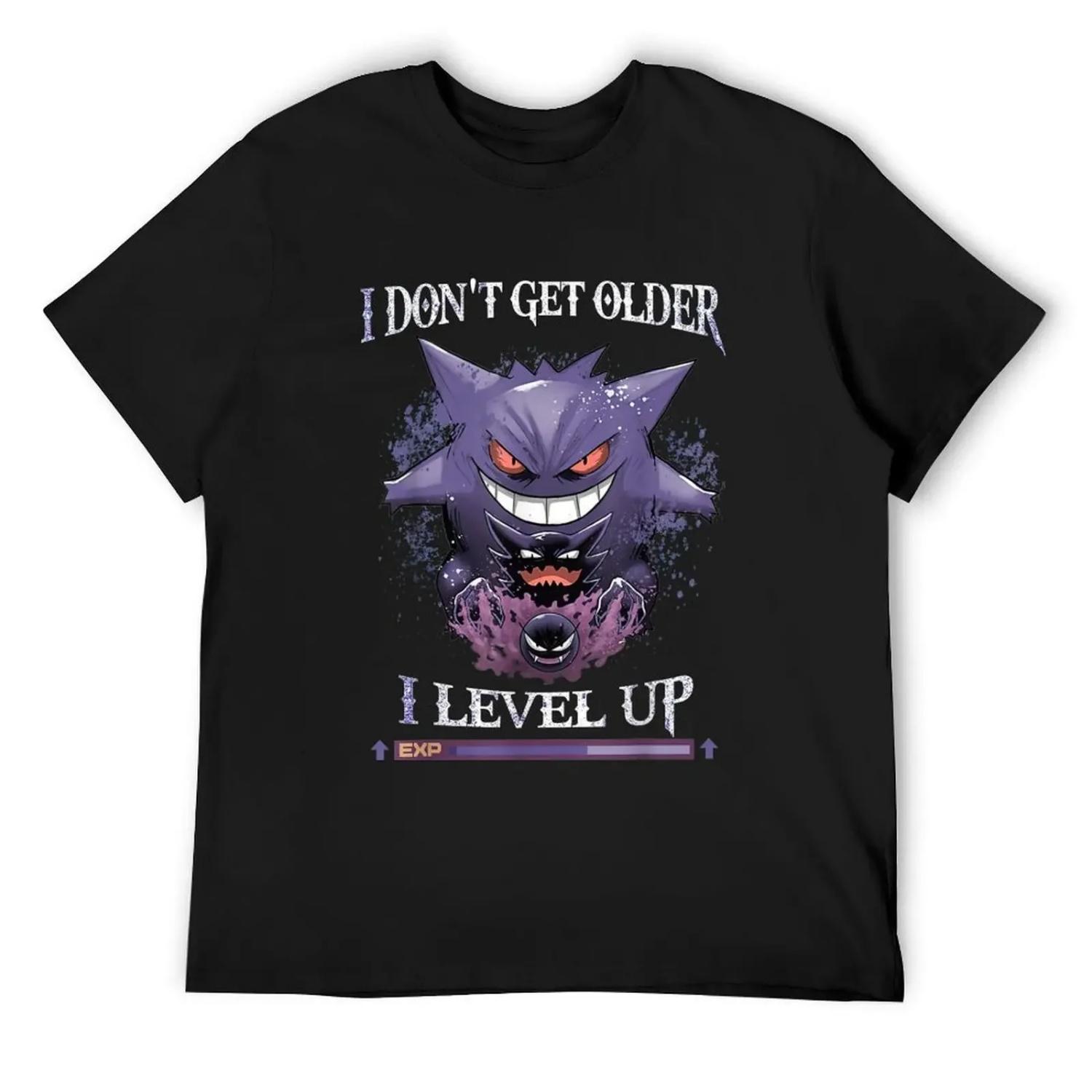 I Don t Get Older I Level Up T-Shirt oversized hippie clothes summer clothes customizeds mens clothing S