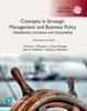 The Concepts In Strategic Management and Business Policy: Globalization, Innovation and Sustainability, Global Edition Book