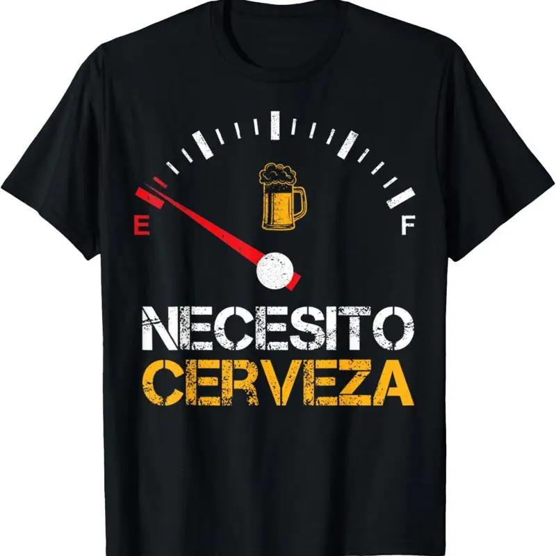Necesito Cerveza Funny Quote Saying Spanish Beer Lover T Shirt