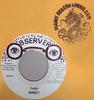 7inch Record NINEY THE OBSERVER  Thief NONE Observer 2005 Jamaica Reggae Ska  Dub Used