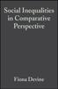The Social Inequalities In Comparative Perspective Book