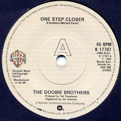 7inch Record DOOBIE BROTHERS - One Step Closer K17707 Warner Bros. Re 1980 UK Rock Used