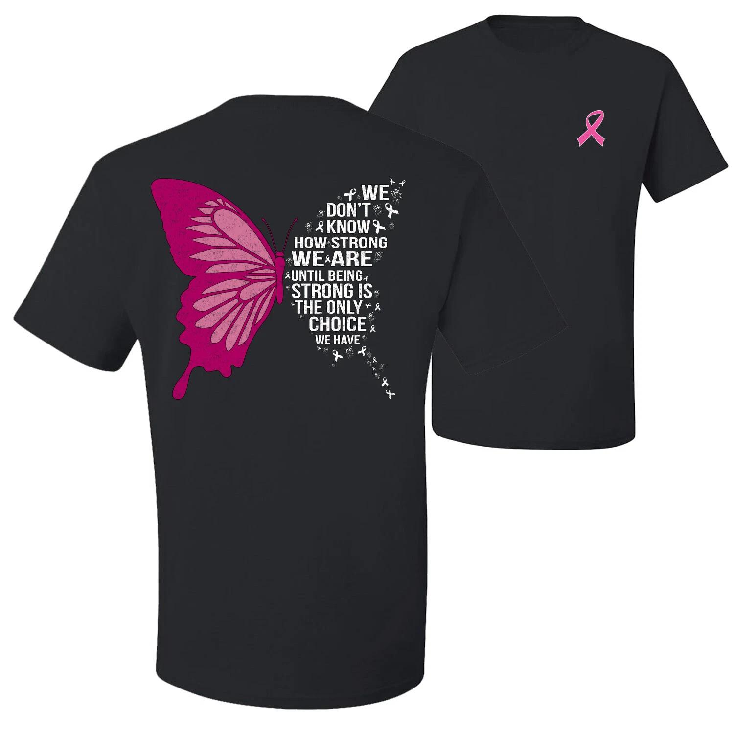 Being Strong Is The Only Option We Have Butterfly Men Graphic T- Shirt S