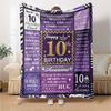 10Th Birthday Celebration Cozy Blanket for Sofa Couch Office Bed Picnics Four Seasons Multipurpose Modern Ideal Gift For Thanksgiving Y1