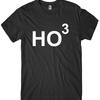 HO3 Science Humor Chemical Formula T-shirt